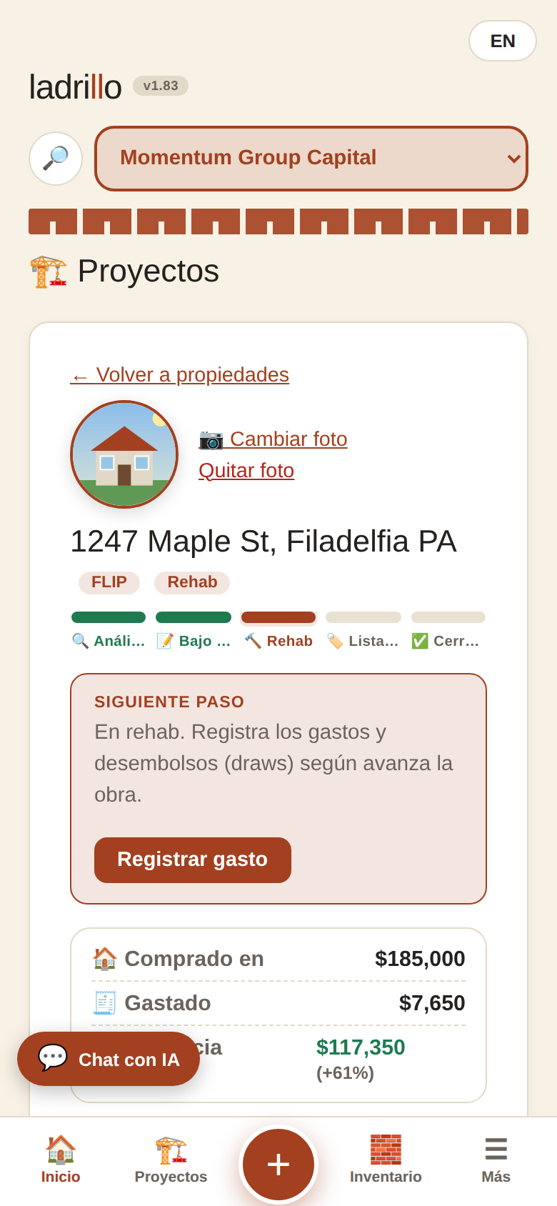 Proyecto de flip con foto, etapas y el cuento del deal: comprado, gastado y ganancia